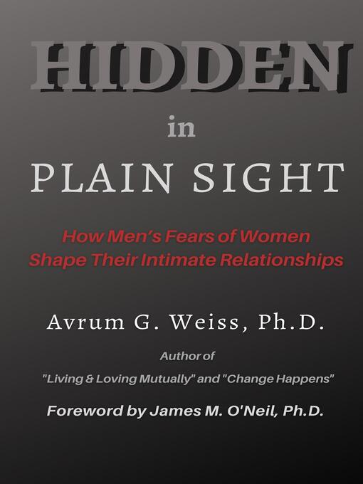 Title details for Hidden in Plain Sight by Avrum G Weiss - Available